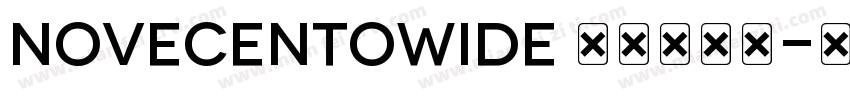 NovecentoWide 作者和音社字体转换